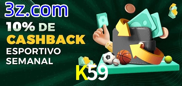 10% de bônus de cashback na K59